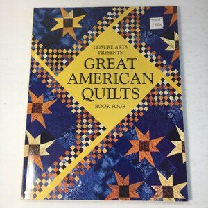Leisure Arts Great American Quilts Book Four